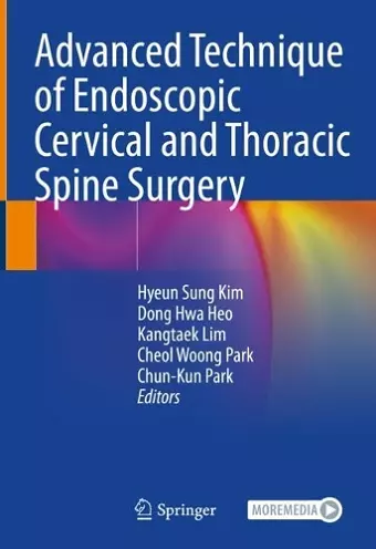 Advanced Technique of Endoscopic Cervical and Thoracic Spine Surgery cover