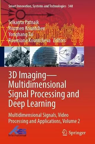 3D Imaging—Multidimensional Signal Processing and Deep Learning cover