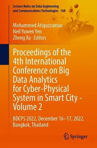 Proceedings of the 4th International Conference on Big Data Analytics for Cyber-Physical System in Smart City - Volume 2 cover