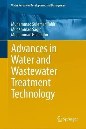 Advances in Water and Wastewater Treatment Technology cover