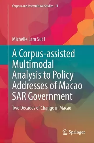 A Corpus-assisted Multimodal Analysis to Policy Addresses of Macao SAR Government cover