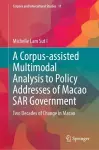 A Corpus-assisted Multimodal Analysis to Policy Addresses of Macao SAR Government cover