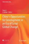 China’s Opportunities for Development in an Era of Great Global Change cover