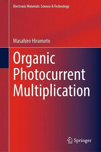 Organic Photocurrent Multiplication cover