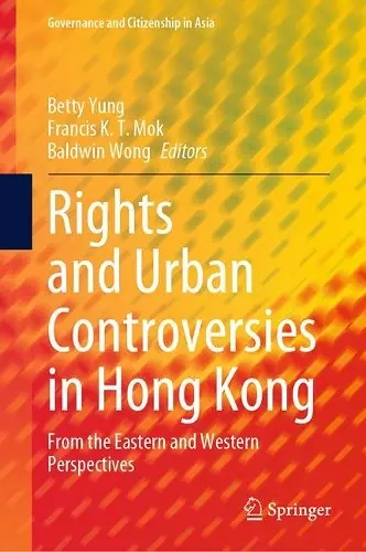 Rights and Urban Controversies in Hong Kong cover