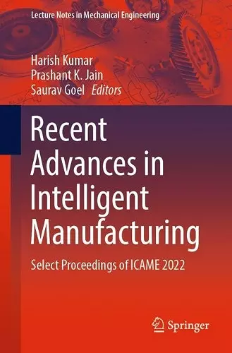 Recent Advances in Intelligent Manufacturing cover