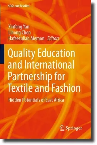 Quality Education and International Partnership for Textile and Fashion cover