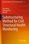 Substructuring Method for Civil Structural Health Monitoring cover
