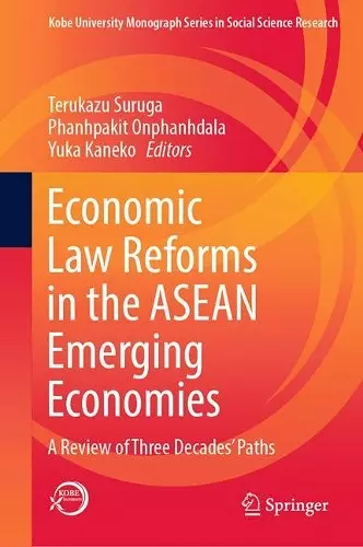 Economic Law Reforms in the ASEAN Emerging Economies cover