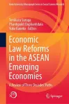 Economic Law Reforms in the ASEAN Emerging Economies cover