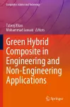 Green Hybrid Composite in Engineering and Non-Engineering Applications cover