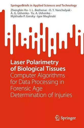 Laser Polarimetry of Biological Tissues cover