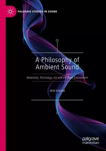 A Philosophy of Ambient Sound cover