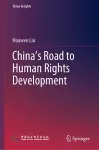 China’s Road to Human Rights Development cover