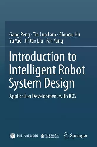 Introduction to Intelligent Robot System Design cover