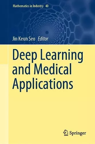 Deep Learning and Medical Applications cover