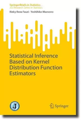 Statistical Inference Based on Kernel Distribution Function Estimators cover