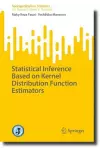 Statistical Inference Based on Kernel Distribution Function Estimators cover