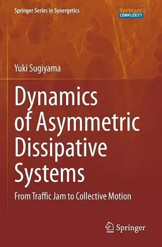 Dynamics of Asymmetric Dissipative Systems cover