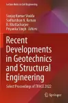 Recent Developments in Geotechnics and Structural Engineering cover