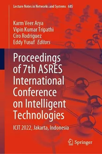 Proceedings of 7th ASRES International Conference on Intelligent Technologies cover