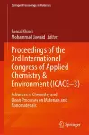 Proceedings of the 3rd International Congress of Applied Chemistry & Environment (ICACE–3) cover