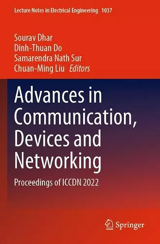 Advances in Communication, Devices and Networking cover