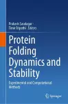 Protein Folding Dynamics and Stability cover