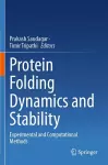 Protein Folding Dynamics and Stability cover