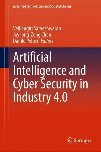 Artificial Intelligence and Cyber Security in Industry 4.0 cover