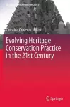 Evolving Heritage Conservation Practice in the 21st Century cover