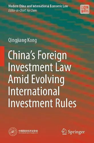 China’s Foreign Investment Law Amid Evolving International Investment Rules cover