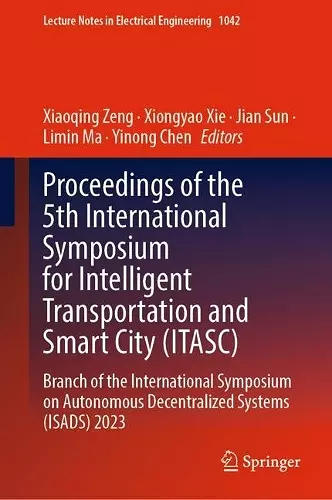 Proceedings of the 5th International Symposium for Intelligent Transportation and Smart City (ITASC) cover