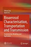 Bioaerosol Characterisation, Transportation and Transmission cover