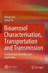 Bioaerosol Characterisation, Transportation and Transmission cover