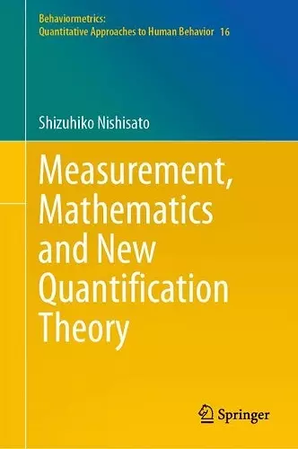 Measurement, Mathematics and New Quantification Theory cover