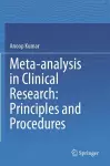 Meta-analysis in Clinical Research: Principles and Procedures cover