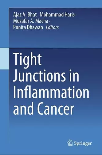 Tight Junctions in Inflammation and Cancer cover