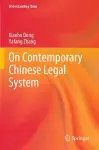 On Contemporary Chinese Legal System cover