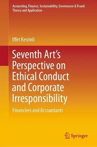 Seventh Art’s Perspective on Ethical Conduct and Corporate Irresponsibility cover