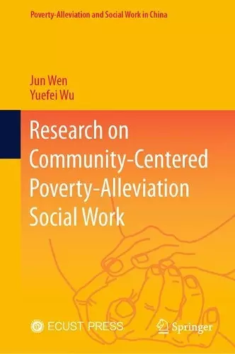 Research on Community-Centered Poverty-Alleviation Social Work cover