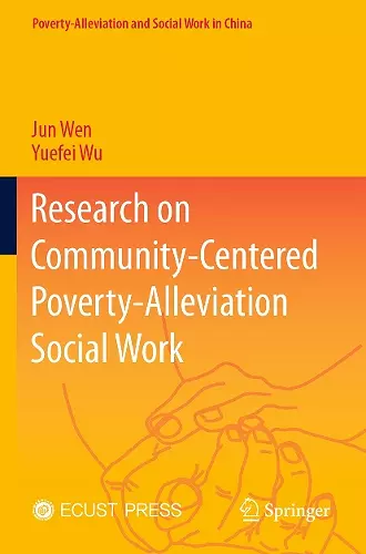Research on Community-Centered Poverty-Alleviation Social Work cover