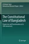 The Constitutional Law of Bangladesh cover