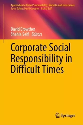 Corporate Social Responsibility in Difficult Times cover