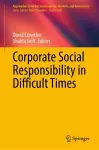 Corporate Social Responsibility in Difficult Times cover