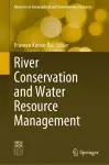 River Conservation and Water Resource Management cover