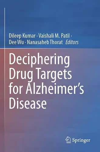 Deciphering Drug Targets for Alzheimer’s Disease cover
