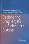 Deciphering Drug Targets for Alzheimer’s Disease cover