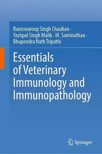 Essentials of Veterinary Immunology and Immunopathology cover