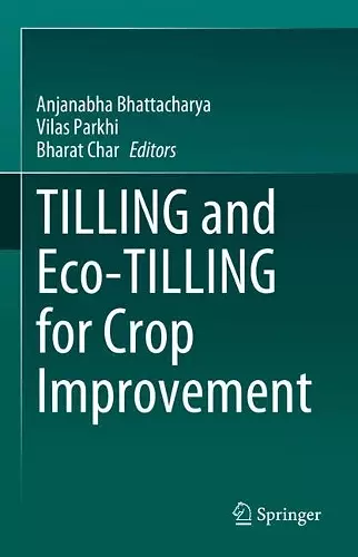 TILLING and Eco-TILLING for Crop Improvement cover